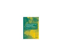 Resource Conflict And Environmental Relations In Africa