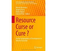 Resource Curse Or Cure ?