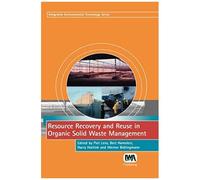 Resource Recovery And Reuse In Organic Solid Waste Management