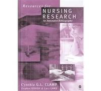 Resources for Nursing Research Cynthia Clamp, Lucy Land, Stephen Gough (Auteur)