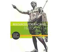 Resources for Teaching History Ages 14-16 Susie Hodge (Auteur)