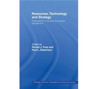 Resources Technology and Strategy by Nicolai Foss Nicolai J. Foss, Paul L. Robertson (Auteur)