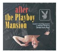 Respect – After The Playboy Mansion – Parlophone