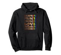 Respect, Paix, égalité, Amour, Inclusion, diversité Sweat à Capuche