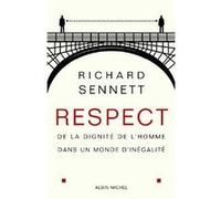 Respect Pierre-Emmanuel Dauzat (Traduction), Richard Sennett (Auteur)