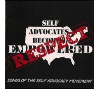 Respect: Songs of the Self-Advocacy Movement by Karl Williams