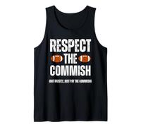Respect The Commish Funny Fantasy Football Commissioner Débardeur