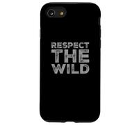 Respect The Wild I Love Our Planet - Éco-Warrior Statement Coque pour iPhone SE (2020) / 7/8