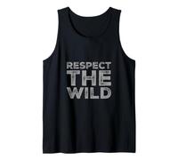 Respect The Wild I Love Our Planet - Éco-Warrior Statement Débardeur