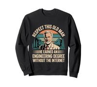 Respect This Old Man Engineering Without Internet - Sweatshirt