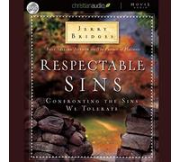 Respectable Sins: Confronting the Sins We Tolerate