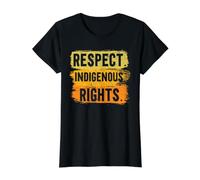 Respecte Les Droits autochtones des Amérindiens T-Shirt Graphique avec Valeur