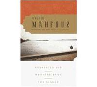 Respected Sir/Wedding Song/the Search Najib Mahfuz (Auteur)