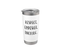 Respecter, autonomiser, inclure la déclaration de justice sociale Gobelet isotherme en acier inoxydable double paroi