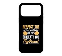 Respectez Les ancêtres Car Ils Vous léguent Frybread Funny Coque pour iPhone 17 Pro Max