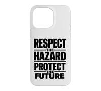 Respectez Les Dangers et protégez l'avenir | Sécurité au Travail Coque pour iPhone 14 Pro Max