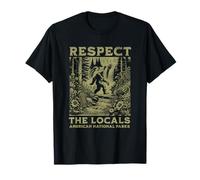Respectez Les locaux Sasquatch Parcs nationaux américains Bigfoot T-Shirt