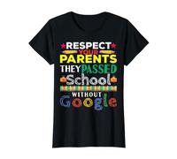 Respectez Les Parents passés sans Google Funny Back to School T-Shirt Graphique avec Valeur