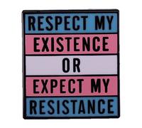 Respectez mon existence ou attendez-vous à la résistance en émail - Broche transgenre LGBT - Pour foulards et robes, Métal