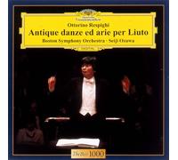 Ozawa & Boston So - Respighi: Ancient Airs & Dances [Import]