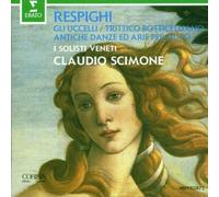 Respighi - Ancient Dances & Airs / 3 Botticelli Pictures