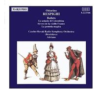 Respighi: Astuzie De Columbina (Le) / La Pentola Magica
