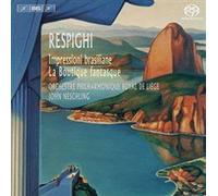 Respighi: Boutique Fantasque [John Neschling, Orchestre Philharonique Royal De Liã?Ge] [Bis: Bis2050]