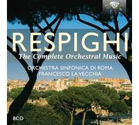 Orchestra Sinfonica Di Roma – Respighi : Intégrale de l'œuvre orchestrale – 8 CD – Edel