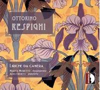 Respighi : Mélodies pour voix et piano. Moretto.