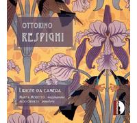 Respighi : Mélodies pour voix et piano. Moretto.
