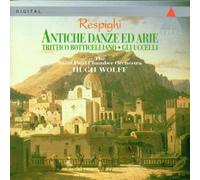 Respighi, O. - Ancient Airs & Dances Suite 1/3