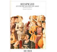 RESPIGHI O. - ANTICHE DANZE ED ARIE PER LIUTO - CONDUCTEUR