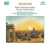 Respighi, O. – Concerto pour piano / Toccata pour piano – NAXOS