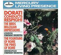 Respighi, O. – Impressions brésiliennes, Les Oiseaux, Fontaines & Les Pins de Rome