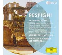 Respighi, O. - Orchestral Works