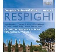 Respighi – Oeuvres orchestrales, vol. 1 – 2 CD – Edel