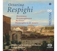 Respighi: Orchestral Works Wuppertal Symphony Orchestra