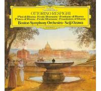Respighi / Ozawa, Seiji - Respighi : Trilogie romaine, Antiche Danze Ed Arie Per Liuto - Suite 3 - U