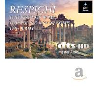 Respighi: Pines, Fountains of Rome, The Birds: Future-Amazon.COM Download Card, DTS-HD Master Audio