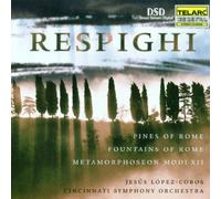 Respighi: Pines of Rome; Fountains of Rome; Metamorphoseon Modi XII by Cincinnati Symphony Orchestra & Jesus Lopez-Cobos (2000-05-02)