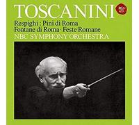 Respighi / Toscanini, Arturo - Respighi: Pini Roma. Fontane Di [Import]