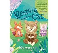 Respira como un oso / Breathe Like a Bear