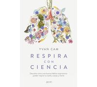 Respira con ciencia