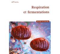 Respiration et fermentations