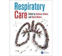 Respiratory Care Vanessa Gibson, David Waters (Auteur)