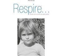 Respire... Albane Sauvage (Auteur)