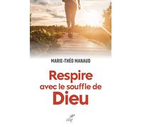 Respire avec le souffle de Dieu: La vie spirituelle comme une course de fond