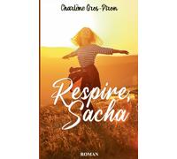 Respire, Sacha