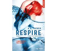 Respire - Tome 01: Ten tiny breaths