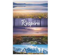 Respire: Un agenda qui aide à ralentir et mieux gérer son quotidien